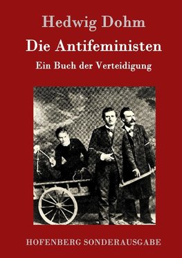 Die Antifeministen