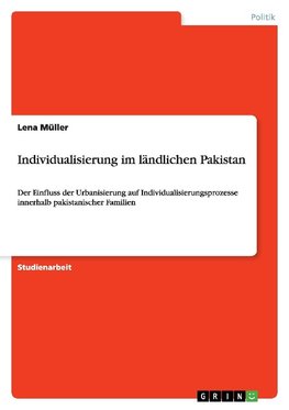 Individualisierung im ländlichen Pakistan