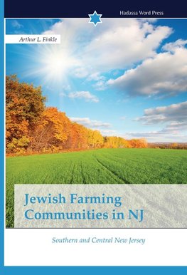 Jewish Farming Communities in NJ