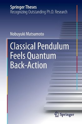 Classical Pendulum Feels Quantum Back-Action