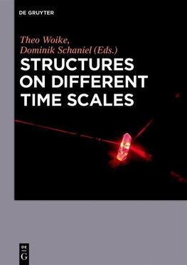 Structures on Different Time Scales