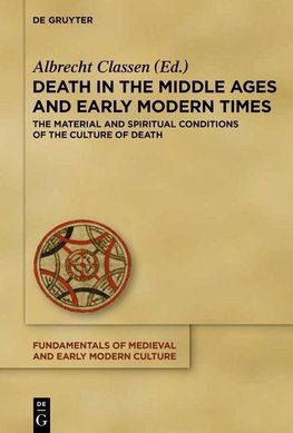 Death in the Middle Ages and Early Modern Times