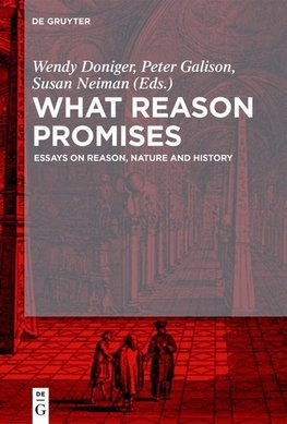 What Reason Promises