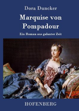 Marquise von Pompadour