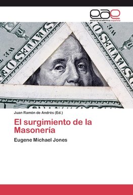 El surgimiento de la Masonería