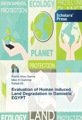 Evaluation of Human induced Land Degradation in Damietta; EGYPT