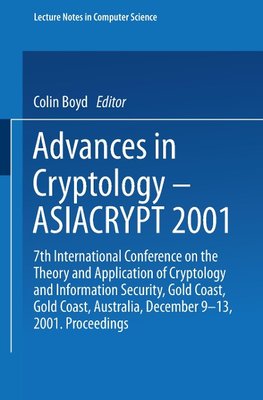 Advances in Cryptology - ASIACRYPT 2001