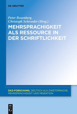 Mehrsprachigkeit als Ressource in der Schriftlichkeit