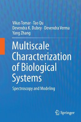 Multiscale Characterization of Biological Systems