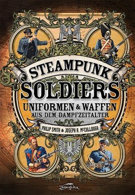 Steampunk Soldiers