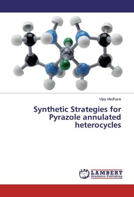 Synthetic Strategies for Pyrazole annulated heterocycles