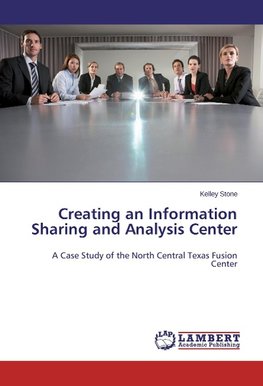 Creating an Information Sharing and Analysis Center