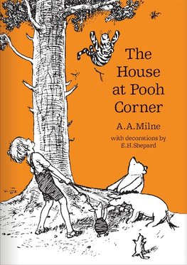 The House at Pooh Corner. 90th Anniversary Edition