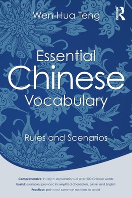 Essential Chinese Vocabulary: Rules and Scenarios