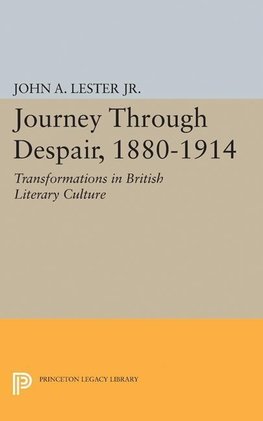 Journey Through Despair, 1880-1914