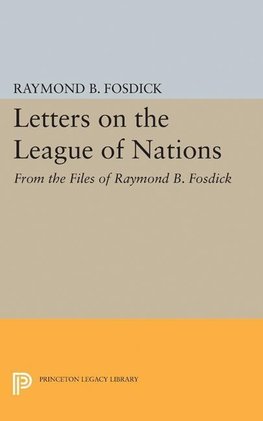 Letters on the League of Nations