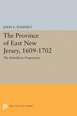 Province of East New Jersey, 1609-1702