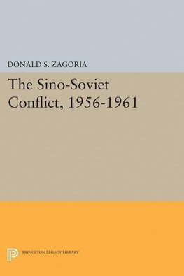 Sino-Soviet Conflict, 1956-1961