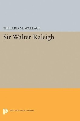 Sir Walter Raleigh