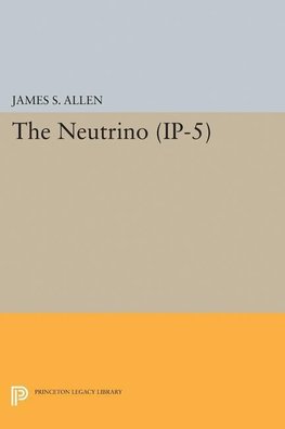 The Neutrino. (IP-5)