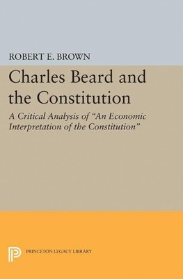 Charles Beard and the Constitution