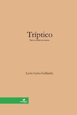 Tríptico [Tres lustros de poesía]