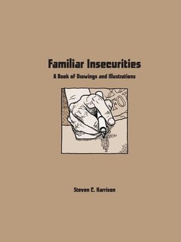 Familiar Insecurities