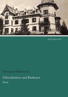 Stilarchitektur und Baukunst