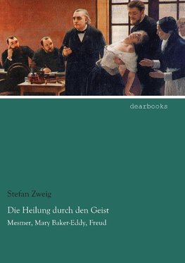 Die Heilung durch den Geist