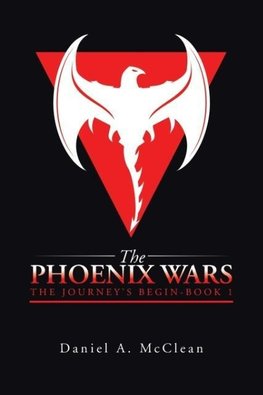 The Phoenix Wars