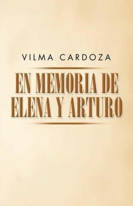 En memoria de Elena y Arturo