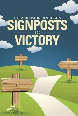 Signposts to Victory