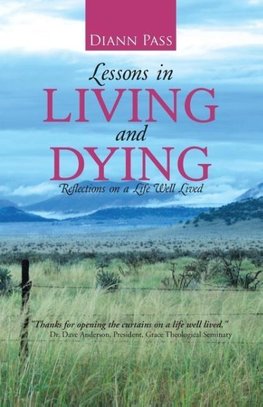 Lessons in Living and Dying