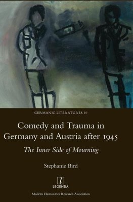 Comedy and Trauma in Germany and Austria after 1945