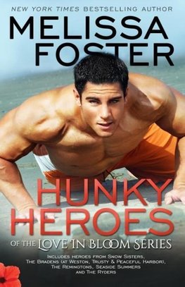 Hunky Heroes of The Love in Bloom Series