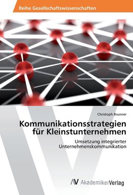 Kommunikationsstrategien für Kleinstunternehmen