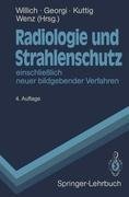 Radiologie und Strahlenschutz