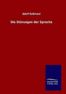 Die Störungen der Sprache