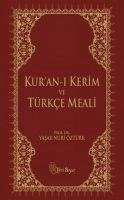 Kuran-i Kerim ve Türkce Meali