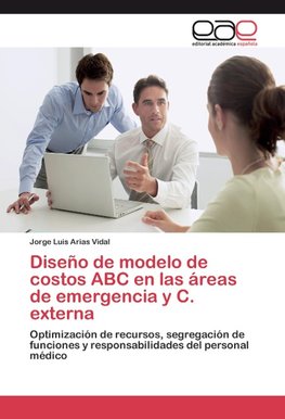 Diseño de modelo de costos ABC en las áreas de emergencia y C. externa