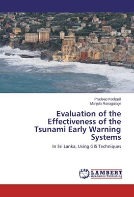 Evaluation of the Effectiveness of the Tsunami Early Warning Systems