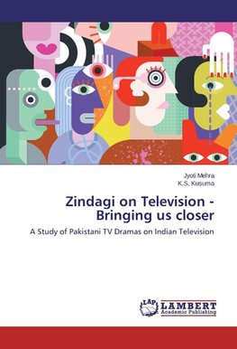 Zindagi on Television - Bringing us closer