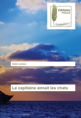 Le capitaine aimait les chats