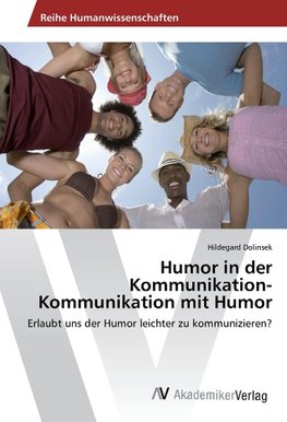 Humor in der Kommunikation-Kommunikation mit Humor