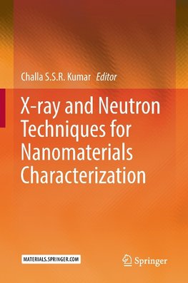 X-ray and Neutron Techniques for Nanomaterials Characterization