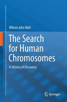 The Search for Human Chromosomes