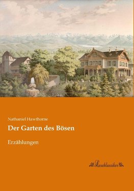 Der Garten des Bösen