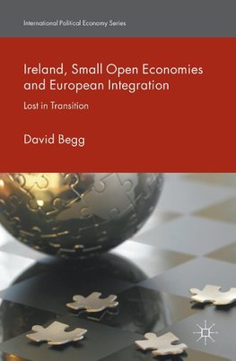 Ireland, Small Open Economies and European Integration