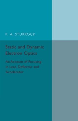 Static and Dynamic Electron Optics