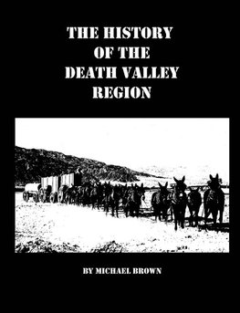 The History of the Death Valley Region